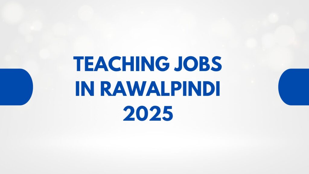Teaching jobs in Rawalpindi