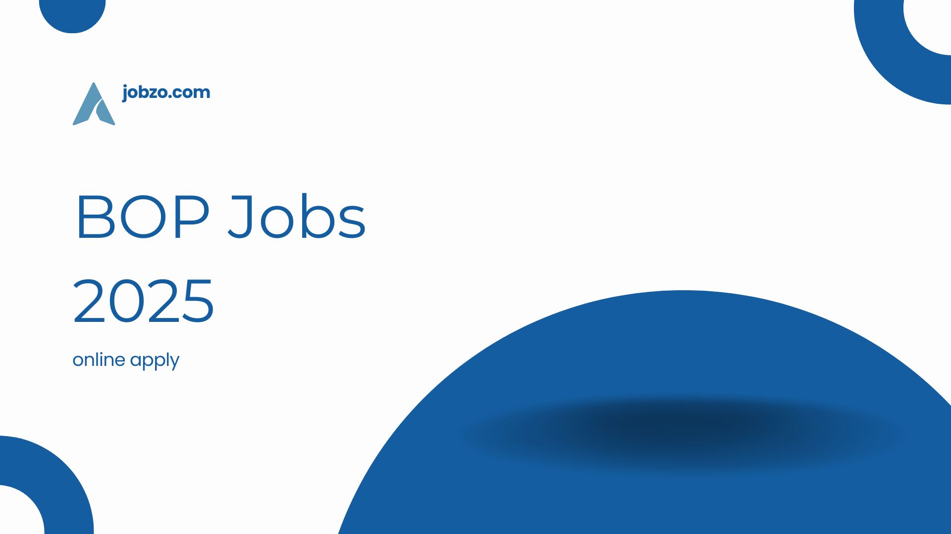 BOP Jobs 2025