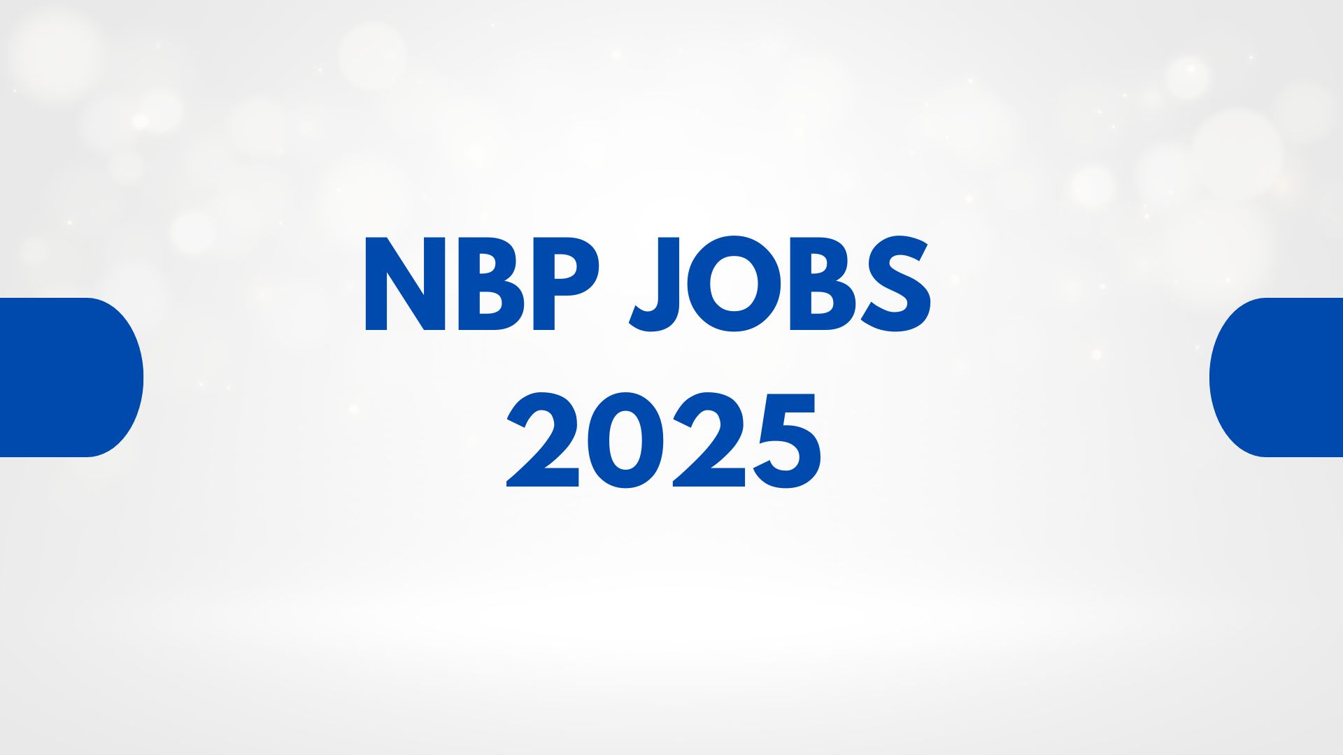 NBP Jobs 2025