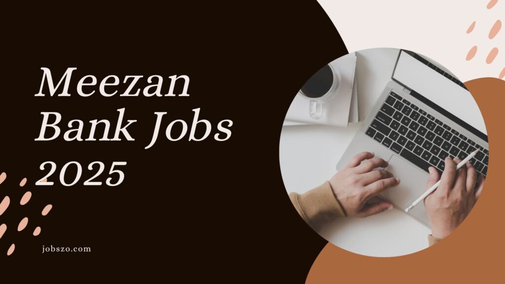 Meezan Bank Jobs 