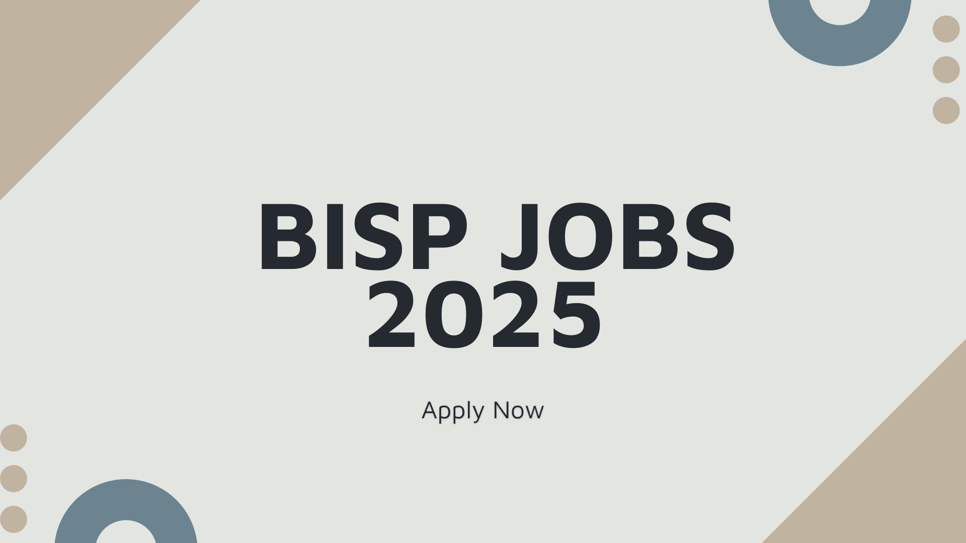 BISP Jobs 2025